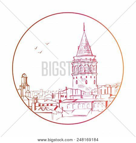 Vector Sketchy Illustration With A Silhouette Of Galata Tower In Istanbul In A Circle Frame Isolated