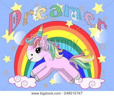 Pink Unicorn On A Rainbow. Child Illustration, Fairy-tale Character, Dreamer
