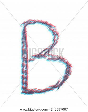 Single Hand Drawn With The Chalk B Letter Isolated Over The White Background