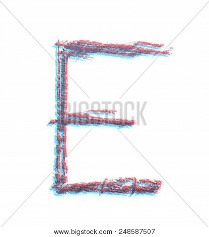 Single Hand Drawn With The Chalk E Letter Isolated Over The White Background