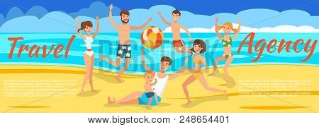 Active Playing With Ball On Beach. Father And Son Play Ball In Sand. Happy Friends Relax On Beach. A
