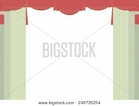 Roman Classic Columns Two Groups Left And Right Top Of The Edge Of A Red Curtain Framing Decor Frame