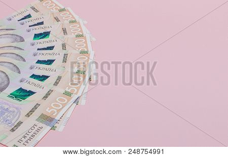 Modern Ukrainian Money On Pink Background - Hryvnia . 500 Banknotes. Uah. Money Concept.