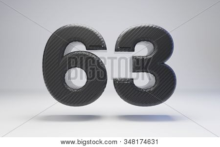 Black Carbon Fiber Number 63 Isolated On White. 3d Rendered Black Glossy Carbon Font For Poster, Ban