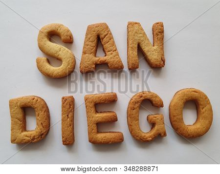 Baked Biscuits With Shape Of Letters Forming The Text San Diego