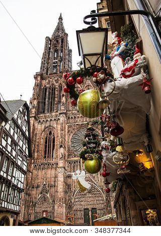 Strasbourg, France. Cathedral View At Christmas Old District Of Strassburg In Alsace.