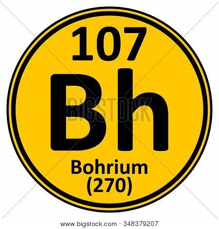 Periodic Table Element Bohrium Icon On White Background. Vector Illustration.