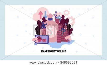 Make Money Online Concept. People Work In Computer Technology Business To Earn Money. Vector Web Sit