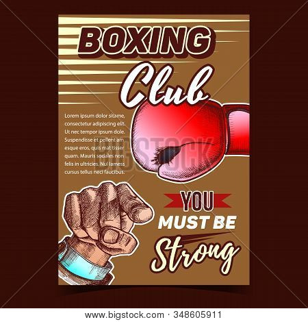 Boxing Sportive Club Advertising Banner Vector. Box Glove With Elastic Cuffs And Padded Protects Knu
