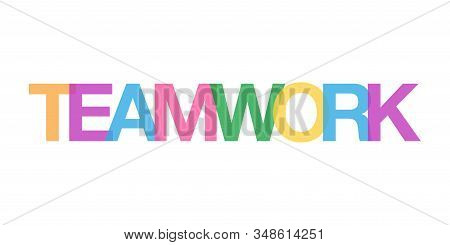Teamwork Colorful Word Concept Isolated Stock Vector Illustration