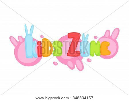 Kids Zone Colorful Banner. Poster For Children Playroom. Bright Decoration For Childish Playground. 