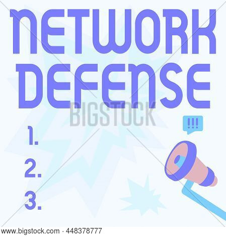 Text Sign Showing Network Defense. Word For Easures To Protect And Defend Information From Disruptio