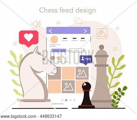 Chess Feed Design. Content Strategy Development. Social Media Content