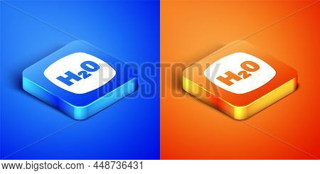 Isometric Chemical Formula For Water Drops H2o Shaped Icon Isolated On Blue And Orange Background. S