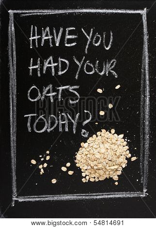 Had Your Oats Today?