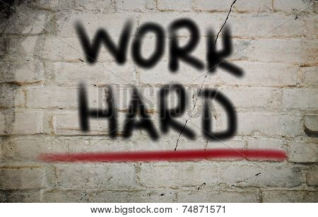 Work Hard Concept