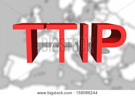 Ttip - Transatlantic Trade And Investment Partnership On Europe Background