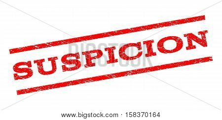 Suspicion watermark stamp. Text tag between parallel lines with grunge design style. Rubber seal stamp with scratched texture. Vector red color ink imprint on a white background.