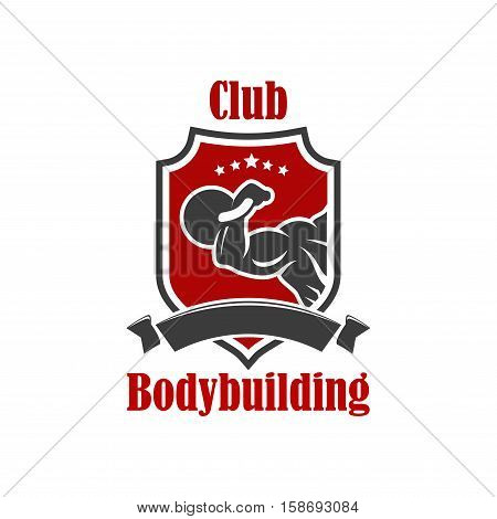 Bodybuilding vector icon. Gym, sport club vector sign. Crossfit gym, fitness club isolated badge of muscleman, weightlifter muscle arm with dumbbell, athlete hand biceps with iron barbell, ribbon, star, weightlifting shield