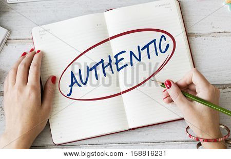 Authentic Genuine Proof Real True Veritable Concept