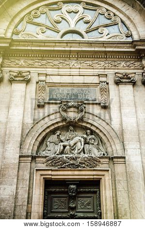 Entrance to Hotel Dieu - the first hospital built in Lyon Rhone-Alpes France. It was a hospital of historical significance situated on the west bank of the Rhone river