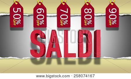 Saldi Red Text : Sales Word In Italian, 3d Text With Red Discount Tags With Different Percentages