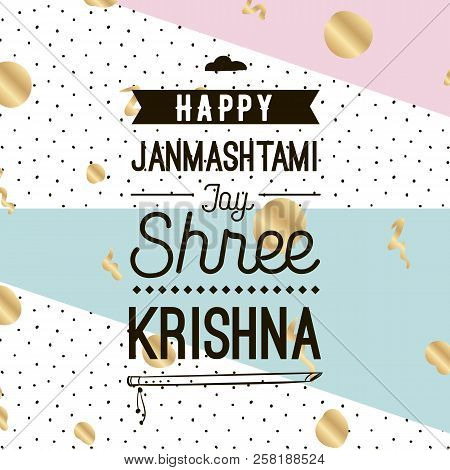 Happy Janmashtami. Vector Logo Design. Usable As Background, Banner, Greeting Card, T-shirt, Print. 