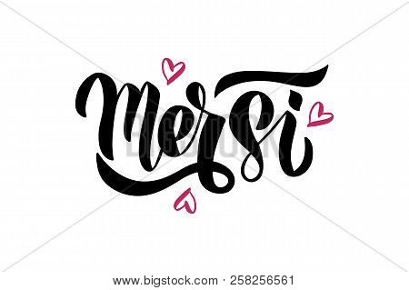 Mersi - Handdrawn Vector Modern Lettering. Thank You Card. For Greeting Cards, Posters, Print, Banne