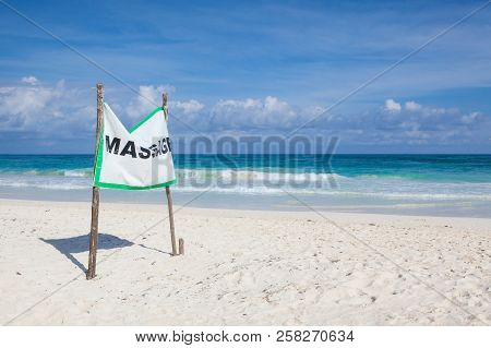 Playa Del Carmen, Mexico - February 3, 2018: Advertising Sign For A Beach Massage On The Empry Beach