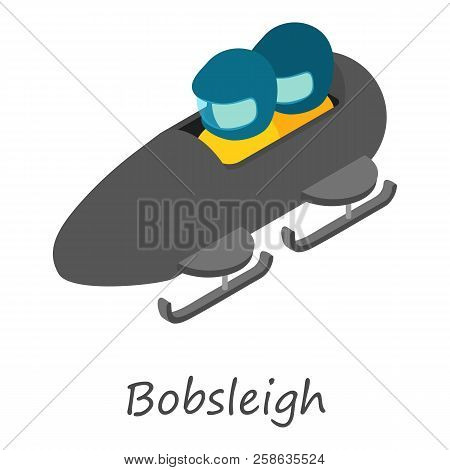 Bobsleigh Icon. Isometric Of Bobsleigh Icon For Web Design Isolated On White Background