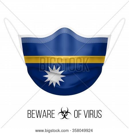 Medical Mask With National Flag Of Nauru As Icon On White. Protective Mask Virus And Flu. Surgery Co