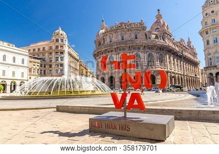 Genoa, Italy, September 11, 2018: Red Letters Genova More Than This Catchphrase On Piazza De Ferrari