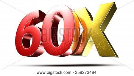 3d Illustration 60x Red Gold Isolated On A White Background.(with Clipping Path).