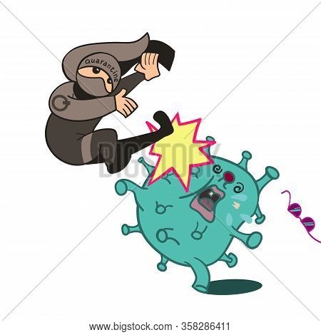 Quarantine Effectively Defeats The Virus. Illustration. Vector