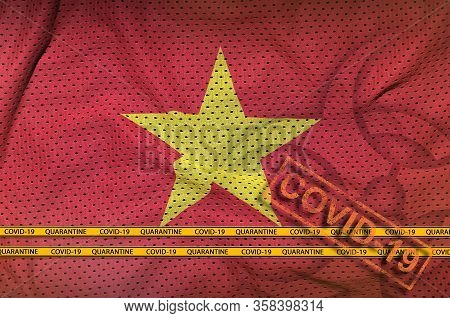 Vietnam Flag And Orange Covid-19 Stamp With Border Tape. Coronavirus Or 2019-ncov Virus Concept