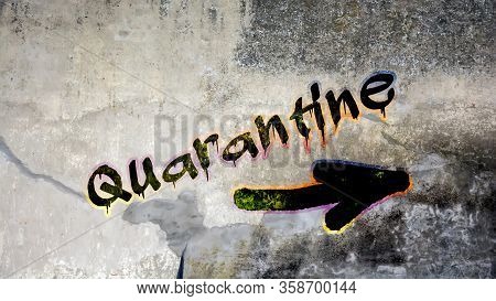 Street Sign The Way To Quarantine Versus Virus