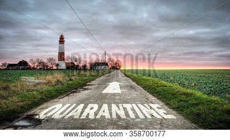 Street Sign The Way To Quarantine Versus Virus