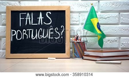 Do You Speak Portuguese Text On Board, International Flag In Box, Language