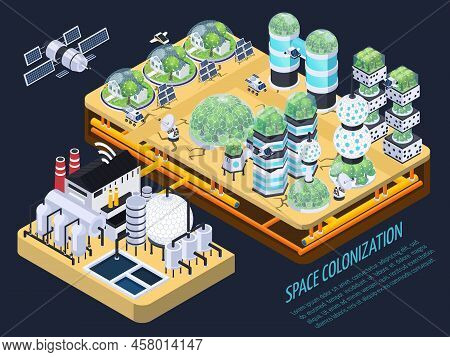Space Colonization Terraforming Isometric Composition With Images Of Plants And Technical Facilities