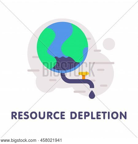 Global Resource Depletion With Earth Globe Having Pipe With Drop And Valve Vector Illustration