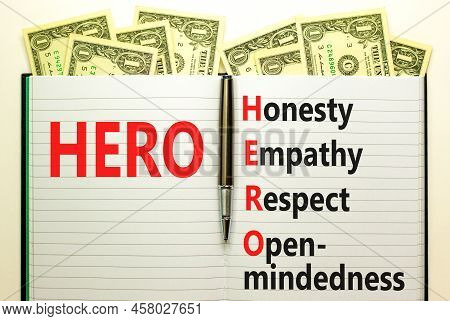 Hero Honesty Empathy Respect Open-mindedness Symbol. Concept Words Hero Honesty Empathy Respect Open