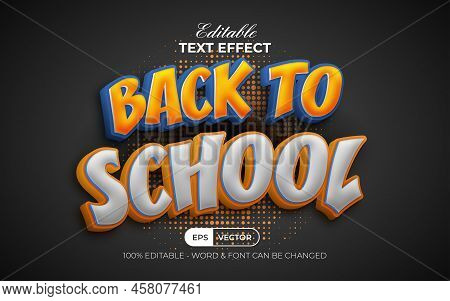 Back To School Text Effect. Editable Text Effect