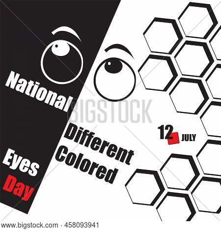 The Calendar Event Is Celebrated In July - Different Colored Eyes Day