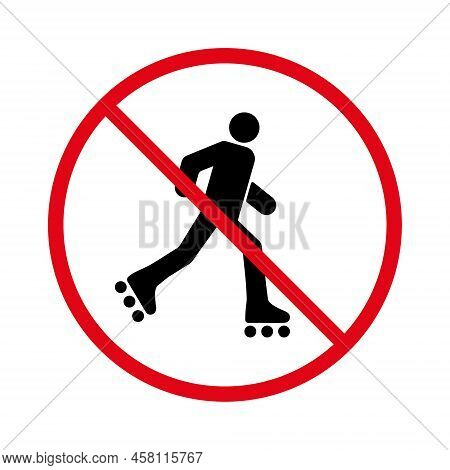 Man In Roll Red Stop Circle Symbol. No Allowed Skating Sign. Ban Entry In Roller Skate Black Silhoue
