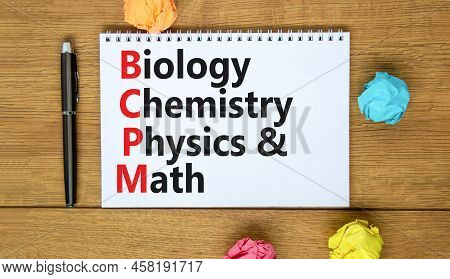 Bcpm Biology Chemistry Physics Math Symbol. Concept Words Bcpm Biology Chemistry Physics Math On The