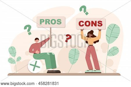 Comparison Concept. Pros And Cons With Two Choices. Risk And Benefits