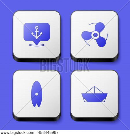 Set Anchor, Boat Propeller, Surfboard And Folded Paper Boat Icon. White Square Button. Vector