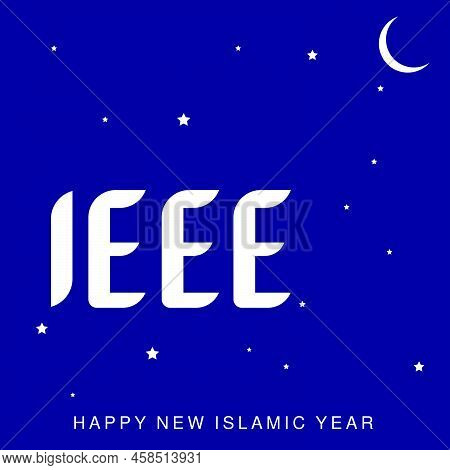 Vector Illustration Happy New Hijri Year 1444 . Happy Islamic New Year. Graphic Design For The Decor