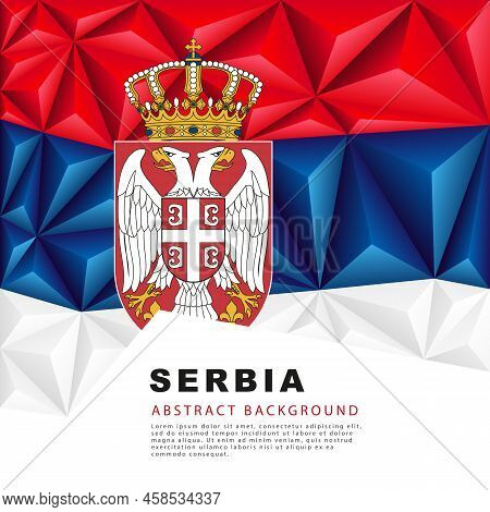 Polygonal Flag Of Serbia. Vector Illustration. Abstract Background In The Form Of Colorful Red, Whit