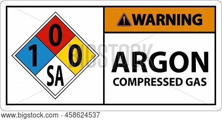 Nfpa Warning Argon Compressed Gas 1-0-0-sa Sign